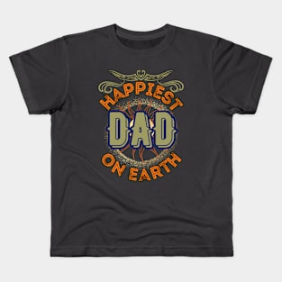 Happiest Dad on Earth 2 - Funny Father's Day Kids T-Shirt